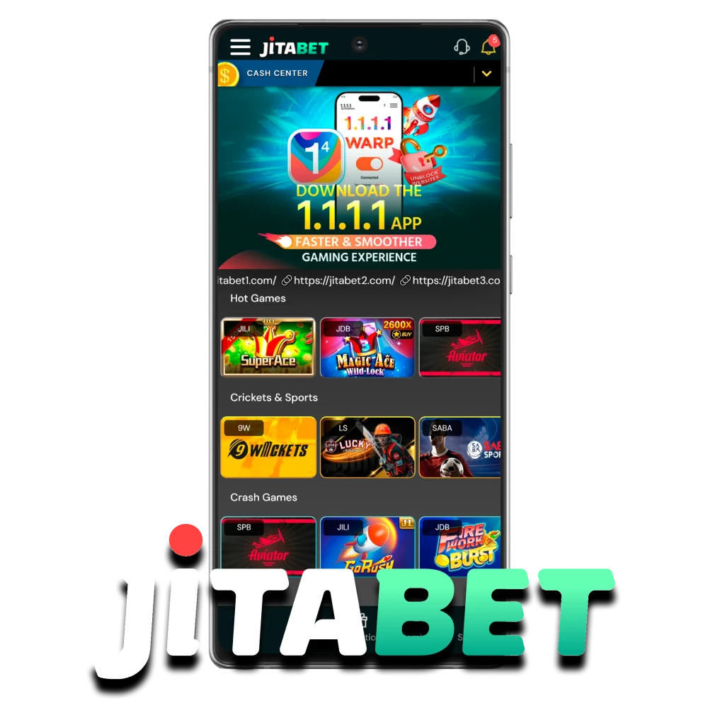For betting and casino games, choose the Jitabet app.