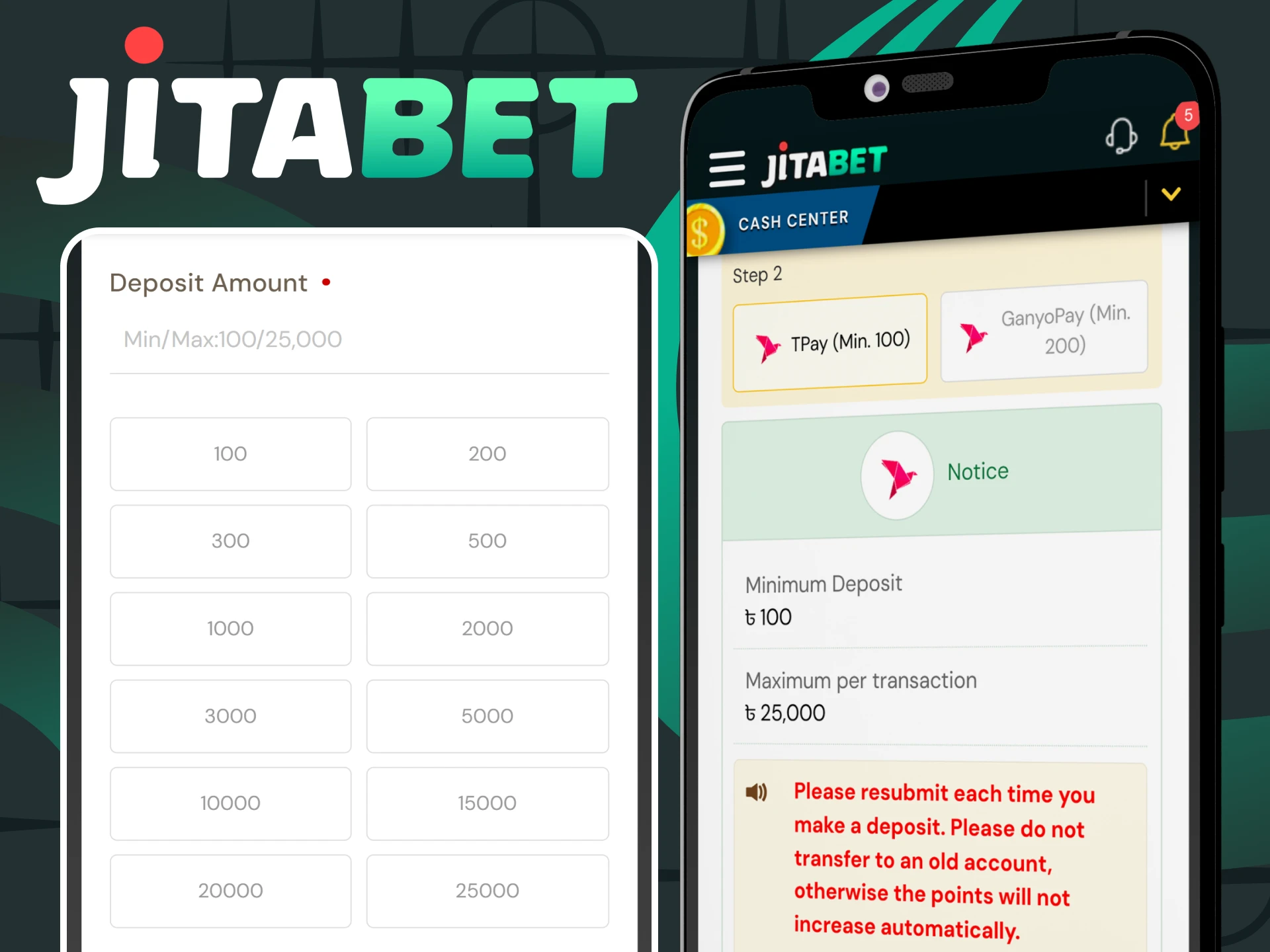 You can top up your deposit in the Jitabet app.