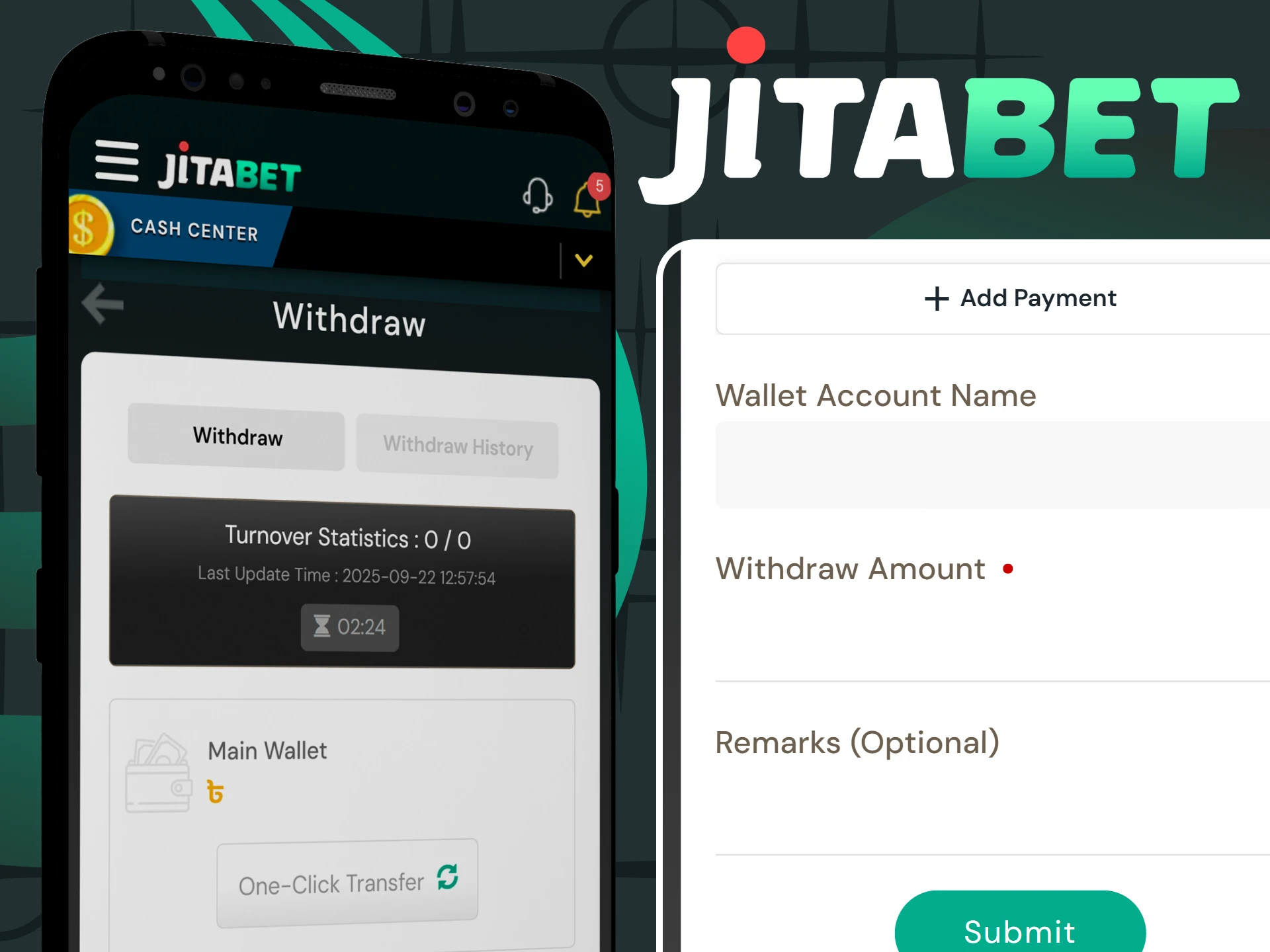 Use the Jitabet app to withdraw funds.